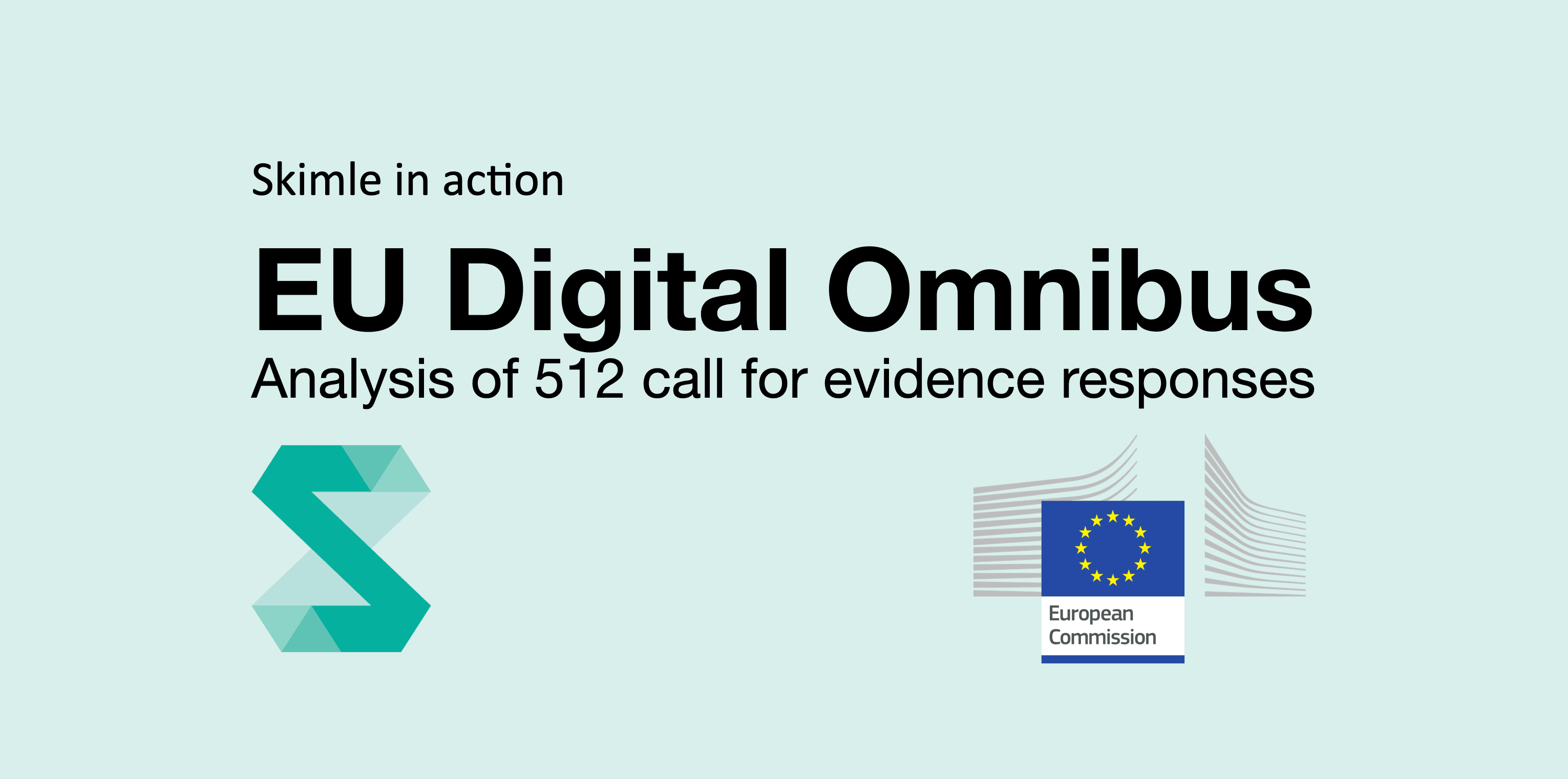 Cover Image for Skimle in action: Insights from 500+ EU Digital Omnibus consultation feedback documents
